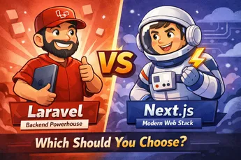 Laravel vs Next.js: Which One Should You Choose for Your Next Project?